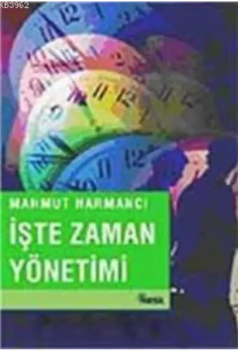 İşte Zaman Yönetimi