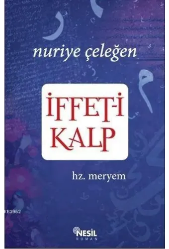 İffet-i Kalp; Hz. Meryem