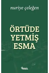 Örtüde Yetmiş Esma