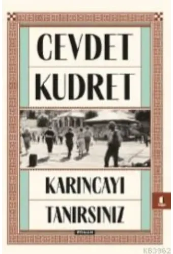 Karıncayı Tanırsınız