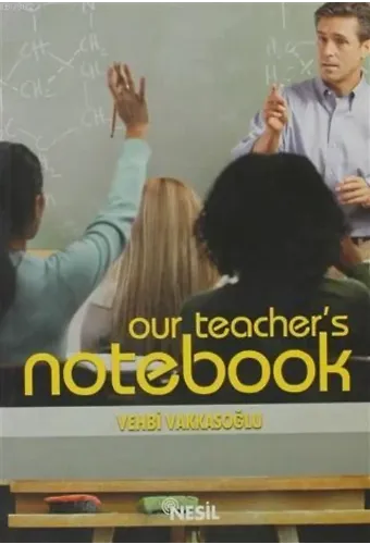 Our Teacher's Notebook