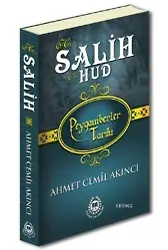 Hz. Salih & Hz. Hud; Peygamberler Tarihi