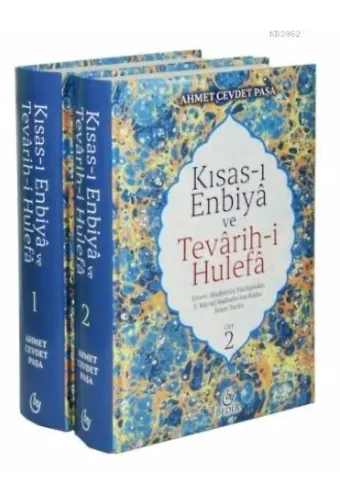 Kısas-ı Enbiya ve Tevarih-i Hulefa (2 Cilt Takım); Hz. Adem (a.s.)'den II. Murad Hadiselerine Kadar İslam Tarihi