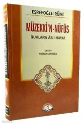 Müzekki'n-Nüfus; Ruhlara Ab-ı Hayat