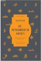 Hz. Peygamber'in Hayatı; Muhtasar Siretü İbn Hişam