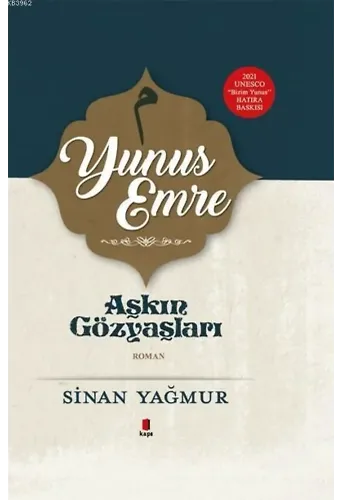 Yunus Emre - Aşkın Gözyaşları (Ciltli)