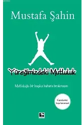Yüreğimizdeki Mutluluk