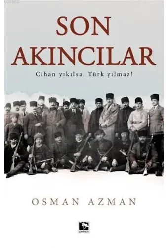 Son Akıncılar
