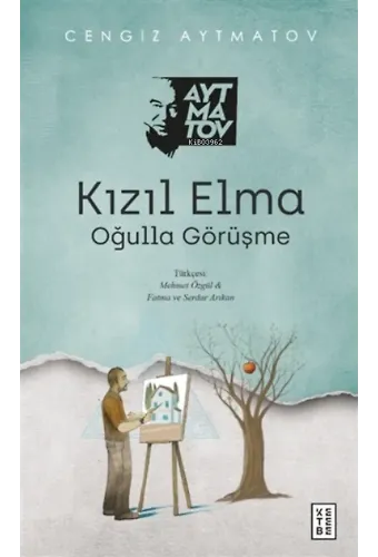 Kızıl Elma;Oğulla Görüşme