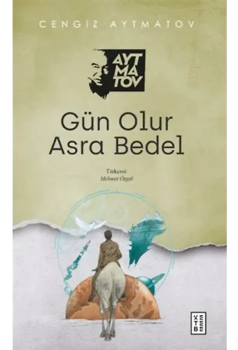 Gün Olur Asra Bedel