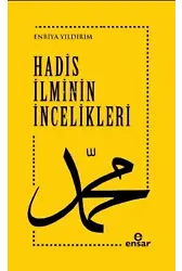 Hadis İlminin İncelikleri