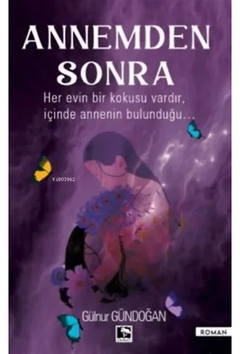 Annemden Sonra