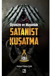 Siyonizm Ve Masonluk - Satanist Kuşatma