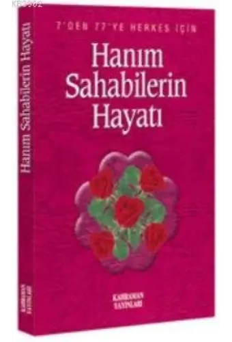 Hanım Sahabelerin Hayatı (cep Boy)