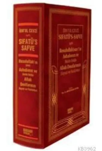 Sıfatü's-safve (Ciltli Şamuha); Resulullah'ın, Ashabının ve Belde Belde Allah Dostlarının Hayatı ve Faziletleri