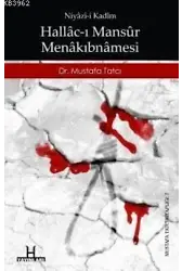Niyazi-i Kâdim Hallâc-ı Mansûr Menâkıpnamesi