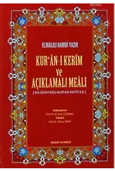 Kuran-ı Kerim ve Açıklamalı Meali - Rahle Boy; Bilgisayar Hatlı