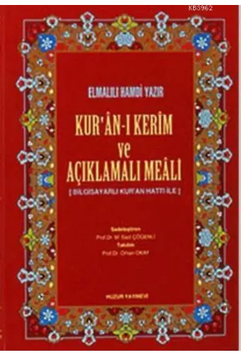 Kuran-ı Kerim ve Açıklamalı Meali - Rahle Boy; Bilgisayar Hatlı