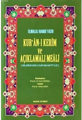 Kuran-ı Kerim ve Açıklamalı Meali - Küçük Boy; Bilgisayar Hatlı