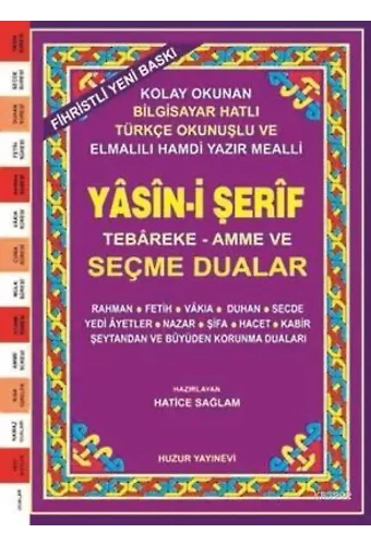Yasin-i Şerif Seçme Dualar (Kod:030) (Rahle Boy, 2.Hamur); Fihristli, Bilgisayar Hattı, Renkli