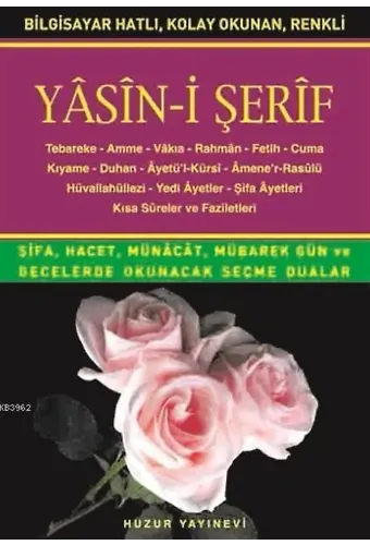 Yasin-i Şerif (Kod:008) (Orta Boy, Şamua); Türkçe Okunuşlu, Bilgisayar Hatlı