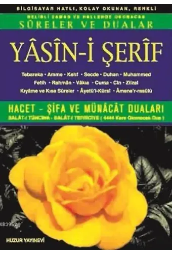 Yasin-i Şerif (Kod:007) (Orta Boy, Şamua); Türkçe Okunuşlu, Bilgisayar Hatlı