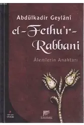 El-Fethu'r-Rabbani (Ciltli); Alemlerin Anahtarı