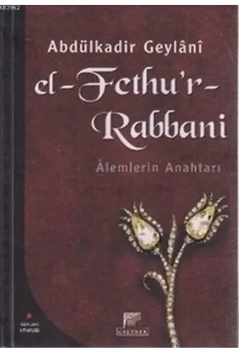 El-Fethu'r-Rabbani (Ciltli); Alemlerin Anahtarı