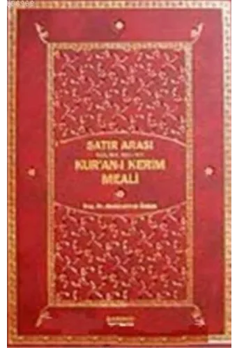Tek Kitap Kur'an- ı Kerim Meali Satır Arası Kelime Kelime