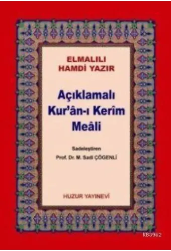 Açıklamalı Kur'an-ı Kerim Meali (Kod:045, Küçük Boy, Metinsiz)