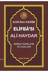 Ali Haydar Kur'an-ı Kerim Elifba'sı; Namaz Sureleri ve Duaları