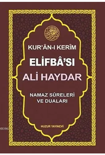 Ali Haydar Kur'an-ı Kerim Elifba'sı; Namaz Sureleri ve Duaları