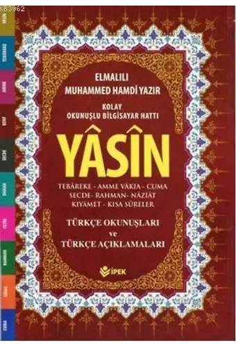 Yasin, Tebareke, Amme Türkçe Okunuş ve Mealleri (Cami Boy, Fihristli, Renkli)