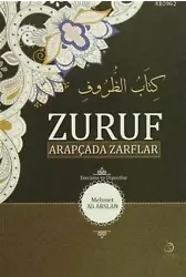 Zuruf Arapçada Zarflar (Tercüme ve Dipnotlar)