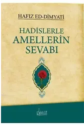 Hadislerle Amellerin Sevabı