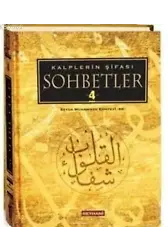 Kalplerin Şifası Sohbetler 4