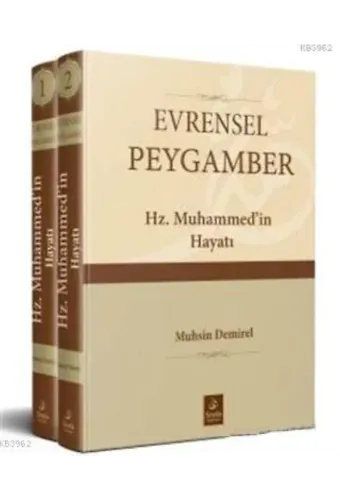 Evrensel Peygamber Hz. Muhammed'in Hayatı (2 Cilt Takım)