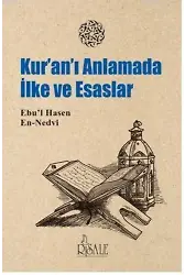 Kur-anı Anlamada İlke ve Esaslar