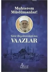 Tahir Büyükkörükçü'den Vaazlar
