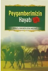 Peygamberimizin Hayatı
