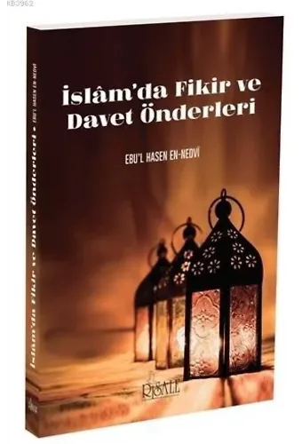 İslamda Fikir ve Davet Önderleri