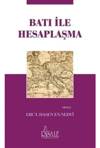 Batı ile Hesaplaşma