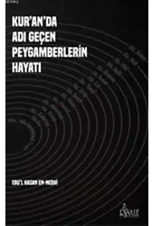Kuranda Adı Geçen Peygamberlerin Hayatı