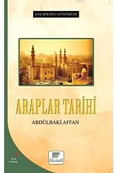 Araplar Tarihi - Geçmişten Günümüze
