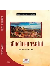 Gürcüler Tarihi - Geçmişten Günümüze