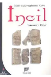 İslam Kelamcılarına Göre İncil