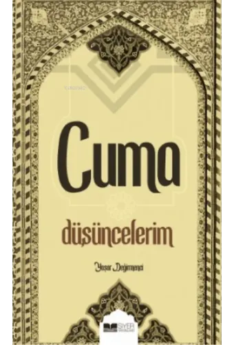 Cuma Düşüncelerim
