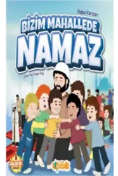 Bizim Mahallede Namaz
