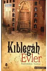 Kıblegah Evler (Ciltli)