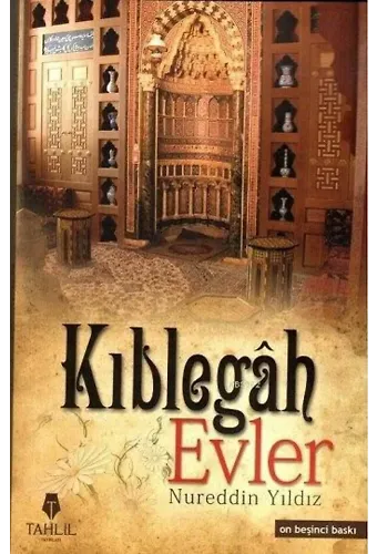 Kıblegah Evler (Ciltli)